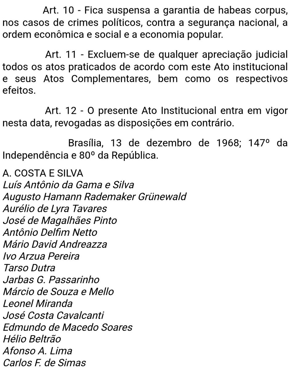 Morreu aos 96 anos um dos signatários do AI-5, infame medida da odiosa ditadura instaurada em 1964. Com essa medida, que suspendeu o habeas corpus, milhares de pessoas foram perseguidas, sequestradas, torturadas e assassinadas. Os nomes dos signatários não merecem citação e o