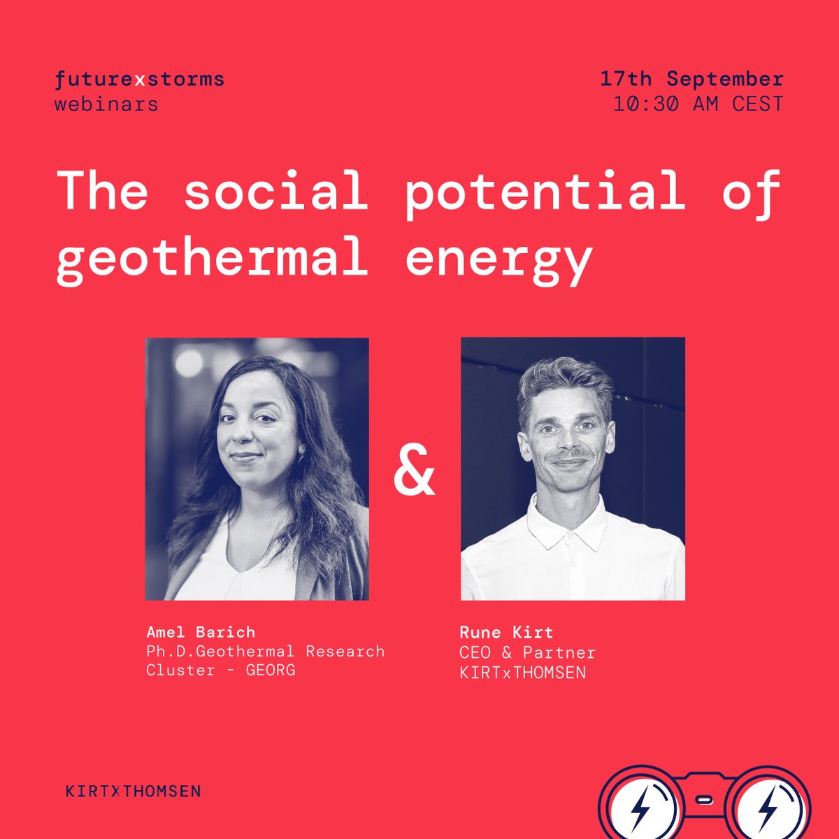 FUTURE STORMS x GEOTHERMAL ENERGY 🔊
Free webinar on Tuesday 17th September at 10.30 AM CEST with expert guest speaker Amel Barich, Ph.D. (Earth Sciences) and Project lead at the Geothermal Research Cluster - GEORG .

Signup at tinyurl.com/3vra749x