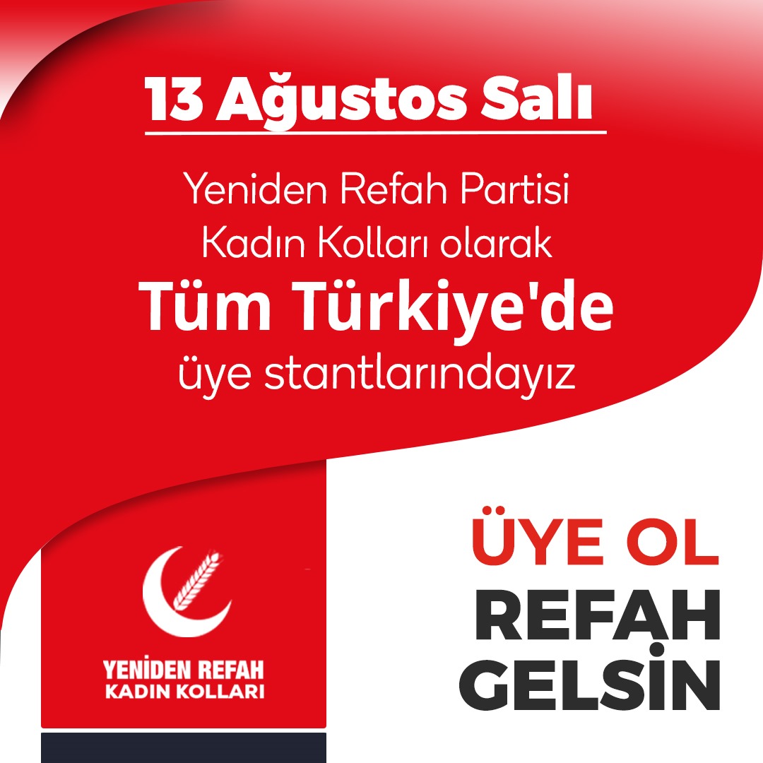 13 Ağustos Salı günü Yeniden Refah Partisi Kadın Kolları olarak Tüm Türkiye'de üye stantlarındayız.

Üye ol Refah Gelsin!

#FatihErbakan
#YenidenRefahPartisi
#YenidenRefah
#YenidenErbakan