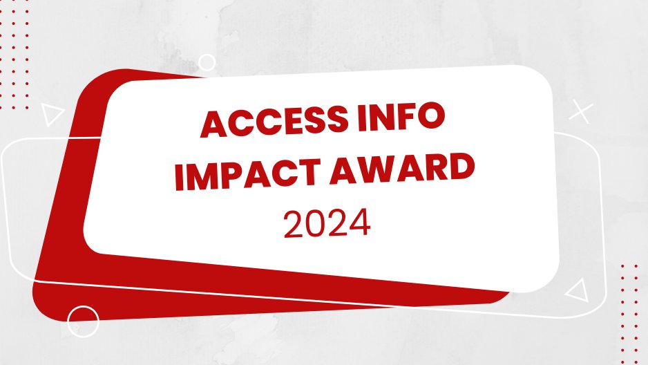 Access Info Impact Award 2024 open for nominations! 

❓Do you know someone who has used their right to information to positively impact society?

🏆If so, nominate them for the Access Info Impact Award!

📅Deadline 9th September

➡️More info here access-info.org/2024-08-12/cal…