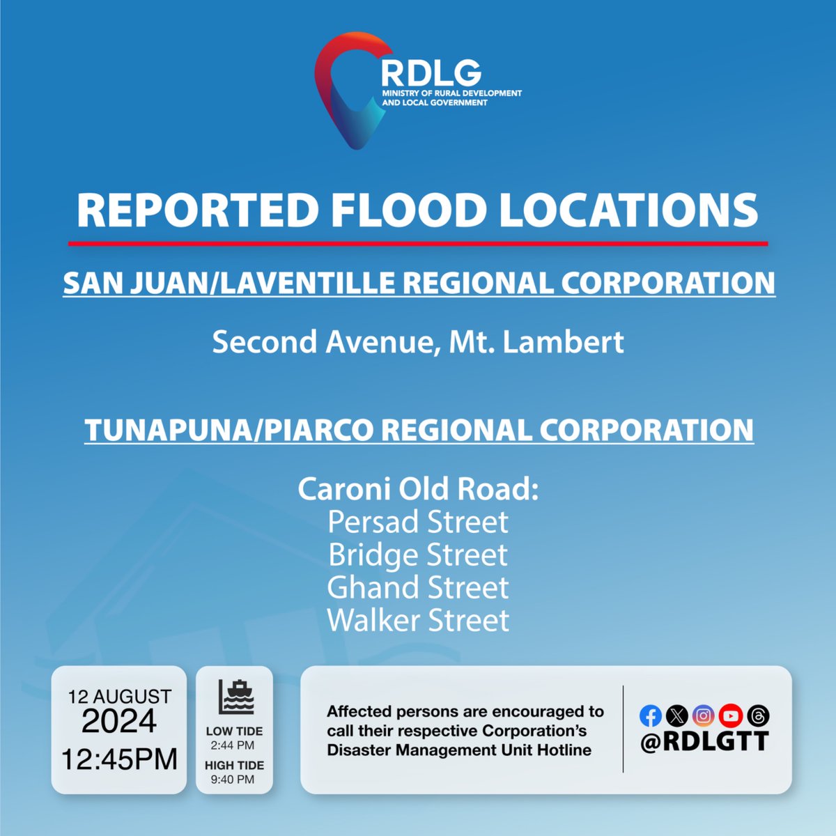rdlgtt's tweet photo. Reported Flood Locations
Here's the latest report as of Monday 12 August 2024 as of 12:45pm.
Affected persons are urged to contact their relevant DMU hotline.
#RDLG #IAmLG #WeAreLG #PlanPrepareCommunicate https://t.co/ikWjkKuNZD