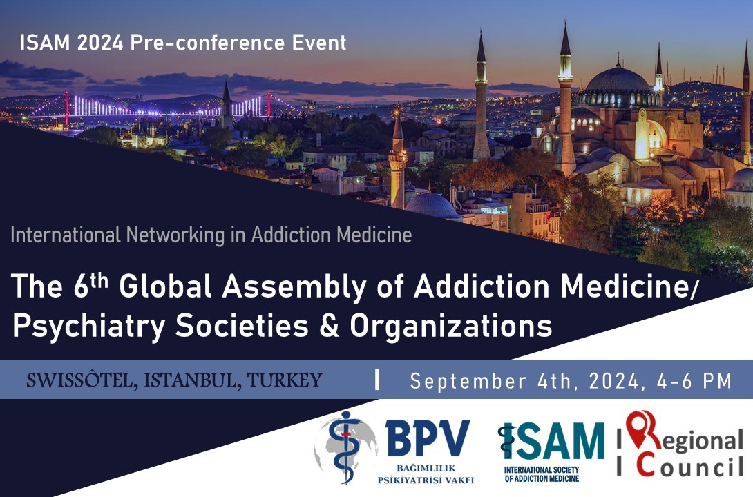 ISAMAddiction (@isamaddiction) on Twitter photo You are welcome to join us for the 6th Global Assembly of Addiction Medicine Societies/ Organizations along w/ ISAM 2024 Congress in Istanbul to keep up with the activities & developments by our colleagues all around the world.
isam2024istanbul.org
regionalcouncil@isamweb.org You are welcome to join us for the 6th Global Assembly of Addiction Medicine Societies/ Organizations along w/ ISAM 2024 Congress in Istanbul to keep up with the activities & developments by our colleagues all around the world.
isam2024istanbul.org
regionalcouncil@isamweb.org