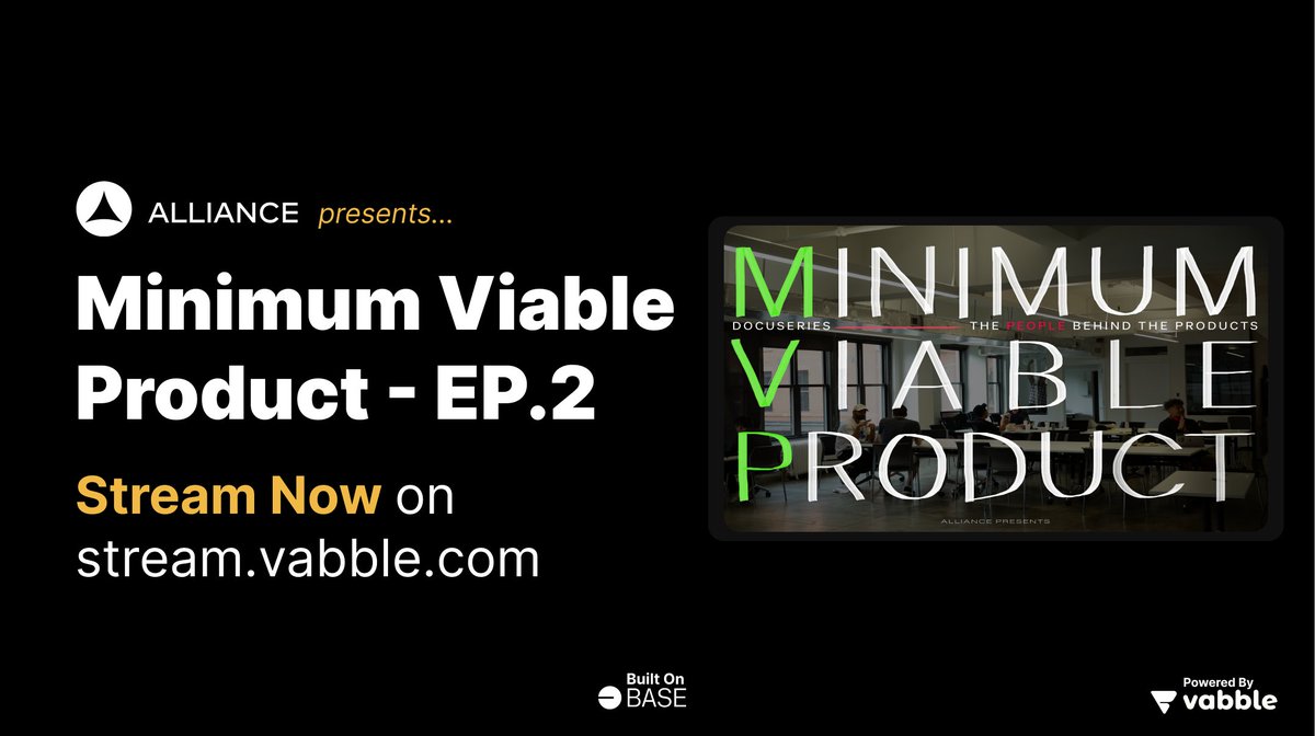 Minimum Viable Product Episode 2 presented by <a href="/alliancedao/">Alliance</a> , is now available to stream 🔥

1 Hour earlier then everywhere else, right here: stream.vabble.com 👈

Like what you watched? Tell us about it in the comments below. 📝

Built on <a href="/base/">Base</a> . Powered by Vabble.