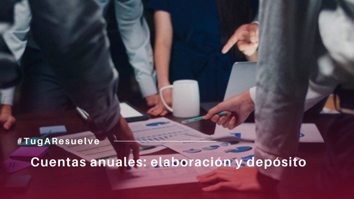¿En qué plazo se tienen que presentar las cuentas anuales? #TugAResponde i.mtr.cool/fddewxxjlm