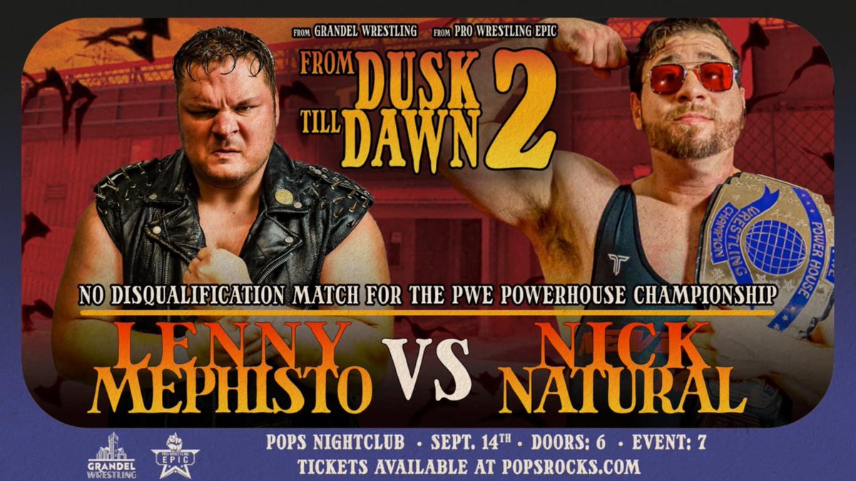 Grandel Wrestling (@grandelwrestle) on Twitter photo Match Announcement!
Former Tag Team Partners Lenny Mephisto and Nick Natural collide in a no disqualification match ( Hardcore Rules) for the PWE Powerhouse Championship.
Saturday September 14th
From Dusk till Dawn 2
<a href="/PopsRocksSTL/">Popās Concert Venue & Nightclub</a>
ticketweb.com/event/from-dus� Match Announcement!
Former Tag Team Partners Lenny Mephisto and Nick Natural collide in a no disqualification match ( Hardcore Rules) for the PWE Powerhouse Championship.
Saturday September 14th
From Dusk till Dawn 2
<a href="/PopsRocksSTL/">Popās Concert Venue & Nightclub</a>
ticketweb.com/event/from-dus�