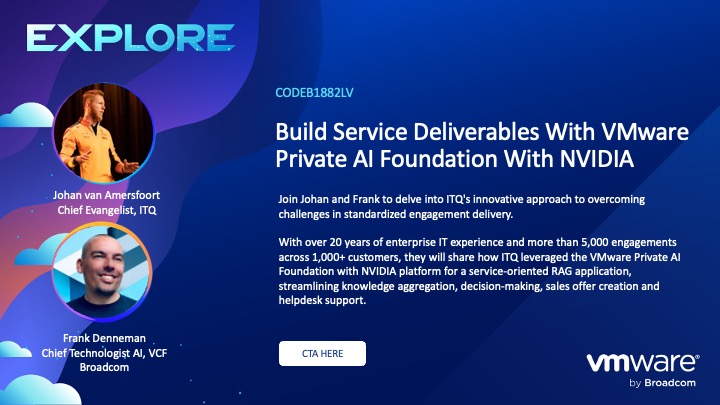 VMware Explore (@vmwareexplore) on Twitter photo Join industry leaders <a href="/FrankDenneman/">Frank Denneman</a> & <a href="/vhojan/">Johan van Amersfoort</a> to talk #VMware Private AI Foundation with NVIDIA. Discover private AI platform design to #VCF, hardware considerations & NVIDIA NIM deployment. Plus, enjoy demos of the virtual ITQ assistant. Don't miss it ➡️ brcm.tech/3ybVd8I Join industry leaders <a href="/FrankDenneman/">Frank Denneman</a> & <a href="/vhojan/">Johan van Amersfoort</a> to talk #VMware Private AI Foundation with NVIDIA. Discover private AI platform design to #VCF, hardware considerations & NVIDIA NIM deployment. Plus, enjoy demos of the virtual ITQ assistant. Don't miss it ➡️ brcm.tech/3ybVd8I