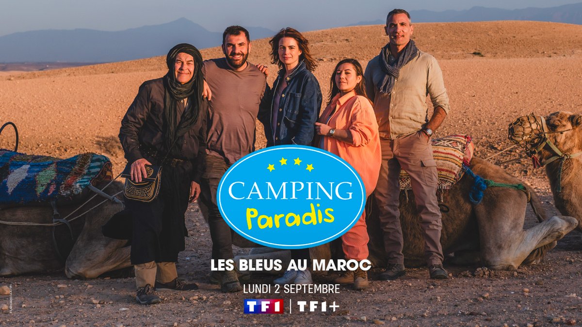 #Annonce <a href="/TF1/">TF1</a> 

#LesBleusAuMaroc

⭐️Nouvelle soirée inédite de CAMPING PARADIS au Maroc !

🗓️Lundi 2 septembre à 21h10 <a href="/TF1/">TF1</a>