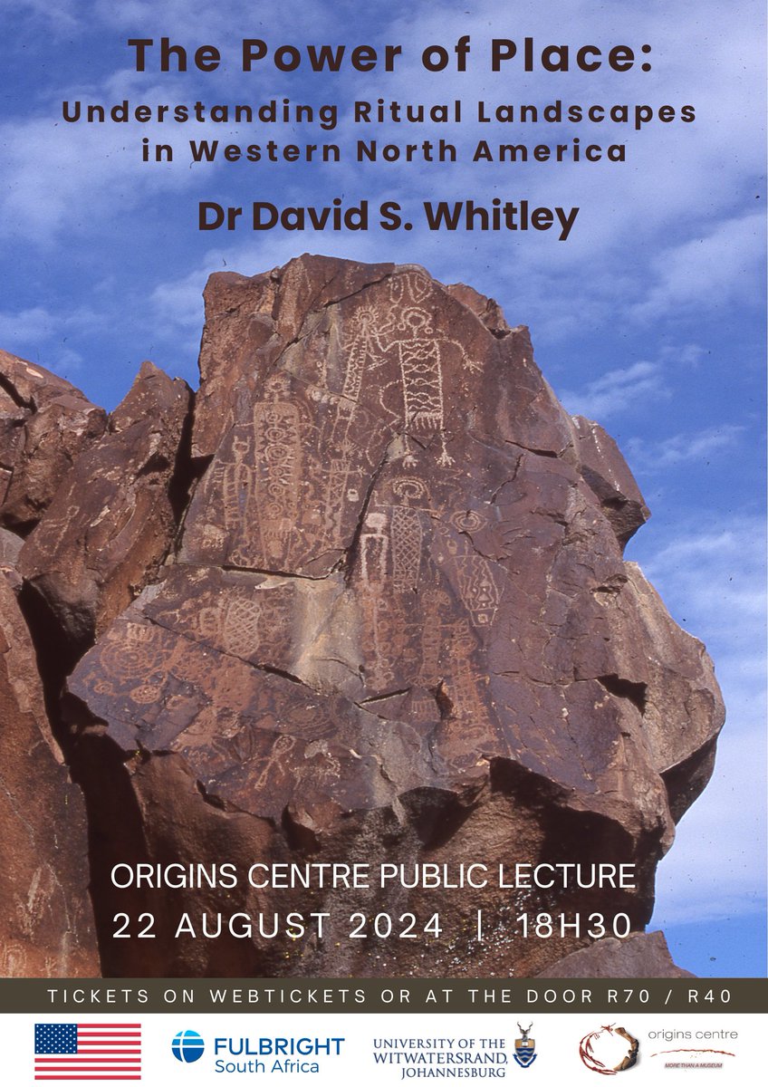 OriginsCentre's tweet photo. PUBLIC LECTURE
‘The Power of Place’ by Dr David S. Whitley
Thursday 22 August at 18:00 for 18:30 @OriginsCentre
Tickets on webtickets or at the door. R70 adults, R40 students/pensioners.
Enquiries: bookings.origins@wits.ac.za
#rockart #davidwhitley
@FulbrightSA https://t.co/zDHU06yudL