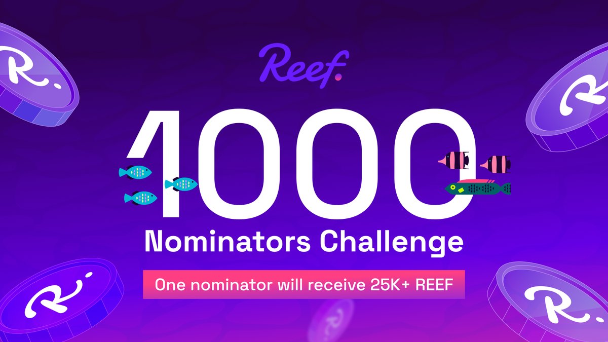 Reef_Chain's tweet image. An exciting new challenge is here for #ReefChain validators! ✅

🐠 Introducing… 🥁

The Reef 1000 Nominator Challenge 🏆