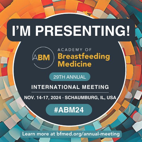 I am excited to present with Academy of Breastfeeding Medicine as a speaker at the premier breastfeeding medicine event. #ABM24
<a href="/BFMedicine/">Academy of Breastfeeding Medicine (ABM)</a>