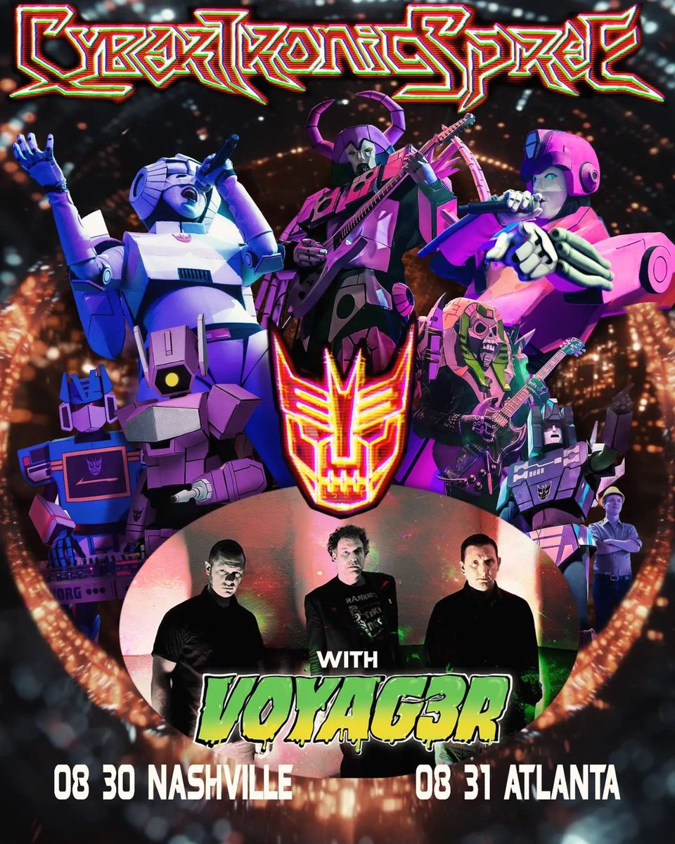 Upcoming tour dates for Voyag3r (direct support for <a href="/cybertronicband/">Cybertronic Spree</a>). 🤘🤖

August 30 - Nashville, TN - Eastside Bowl
August 31 - Atlanta, GA - The Masquerade