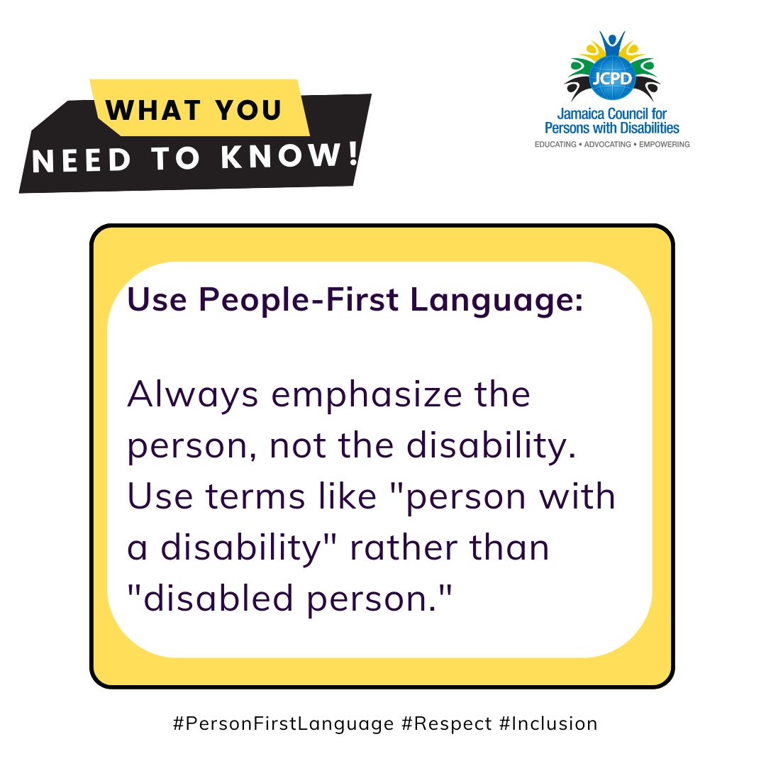 JCPDJA's tweet image. What you need to know!

Person-First Language

Always emphasize the person, not the disability. Use terms like &quot;person with a disability&quot; rather than &quot;disabled person.&quot;

#PersonFirstLanguage #Respect #Inclusion