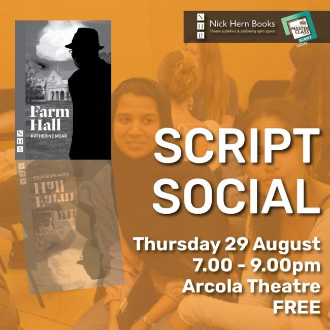 Get Into Theatre (@getintotheatre) on Twitter photo Join @MasterclassTRH and <a href="/NickHernBooks/">Nick Hern Books</a> for the next free Script Social event!
This is an opportunity to delve into, dissect and discuss Katherine Moar's play, Farm Hall.
📅29 August
Find out more: buff.ly/4coutQo Join @MasterclassTRH and <a href="/NickHernBooks/">Nick Hern Books</a> for the next free Script Social event!
This is an opportunity to delve into, dissect and discuss Katherine Moar's play, Farm Hall.
📅29 August
Find out more: buff.ly/4coutQo