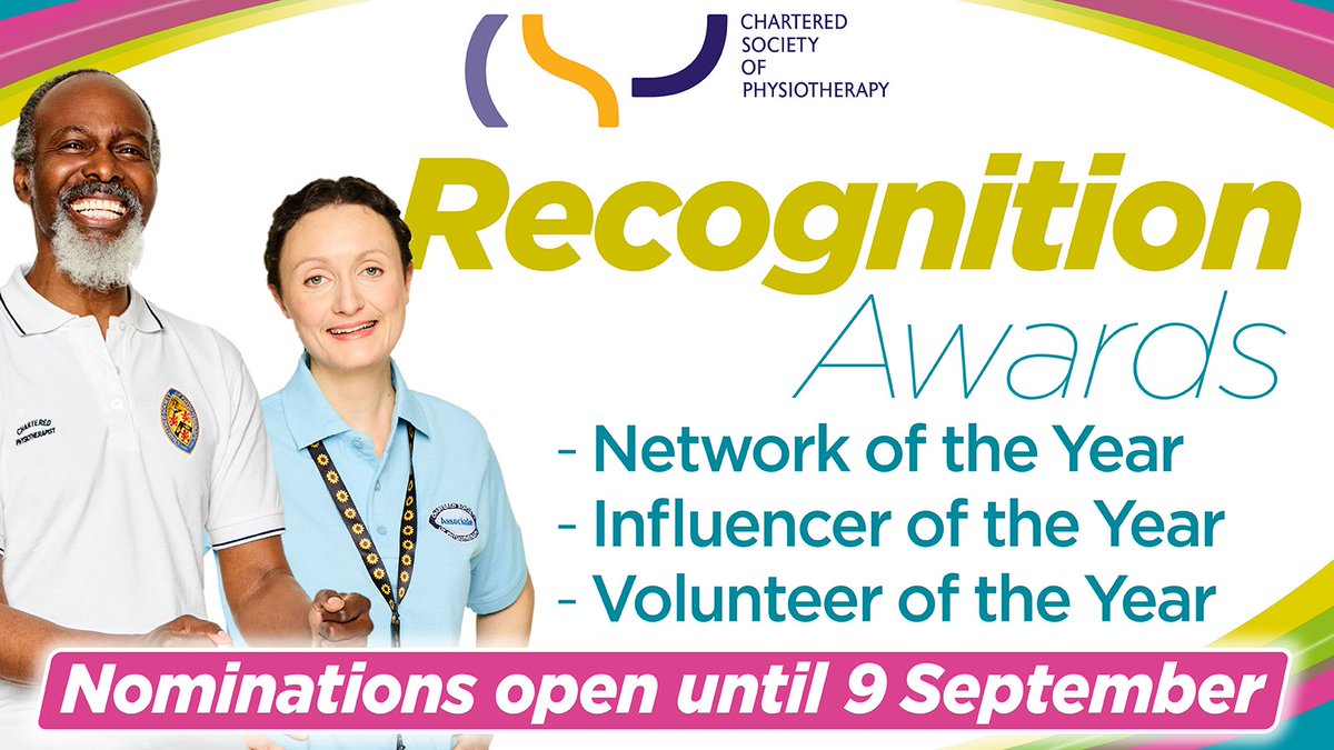 🏆 Do you know a standout volunteer, influencer or CSP network in the physio community? It's time to celebrate their impact! Nominate them for a Recognition Award today. 🏆

ow.ly/WeFY50SPQ09