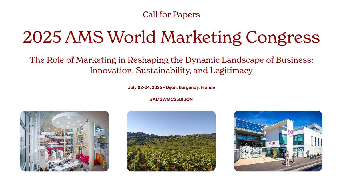 📢 The call for papers for the 2025 Academy of Marketing Science (AMS) World Marketing Congress (WMC) is now available: ams-web.org/wmc25-cfp

📌 Conference Location: Dijon, Burgundy, France
📆 Conference Date: July 2–4, 2025

#AMSWMC25DIJON #AMSmarketing