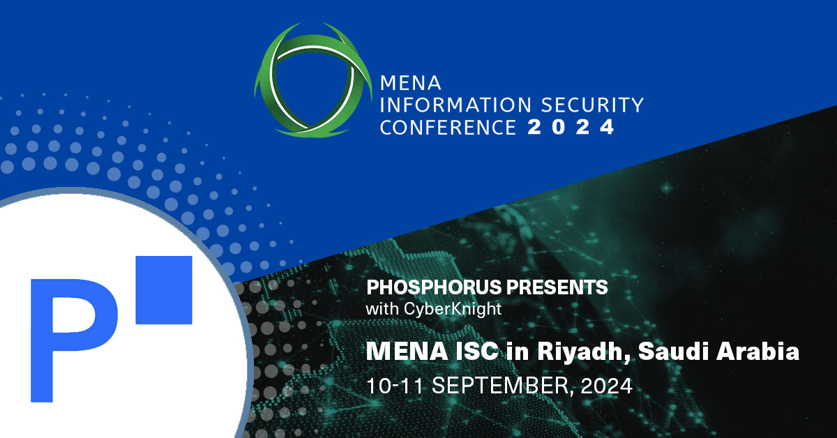 phosphorusinc's tweet image. Focus in on securing the interconnected world at #MENAISC2024. We&apos;re teaming up with @CyberKnightME as we head to this renowned event in Riyadh, Saudi Arabia. Get the details on our special session here 👉 okt.to/YUb4a2