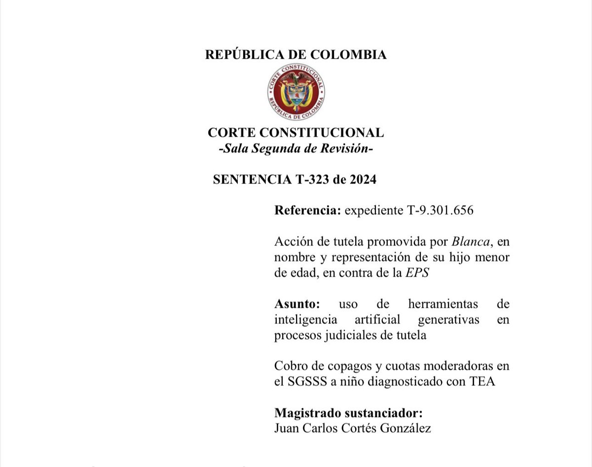 📢 📢 IMPORTANTE DECISIÓN. INTELIGENCIA ARTIFICIAL EN LA ADMINISTRACIÓN DE JUSTICIA. Corte Constitucional (T-323 de 2024):

- Las IA no pueden ser usada para sustituir el razonamiento lógico y humano que le compete realizar a cada juez a efectos de interpretar los hechos, valorar