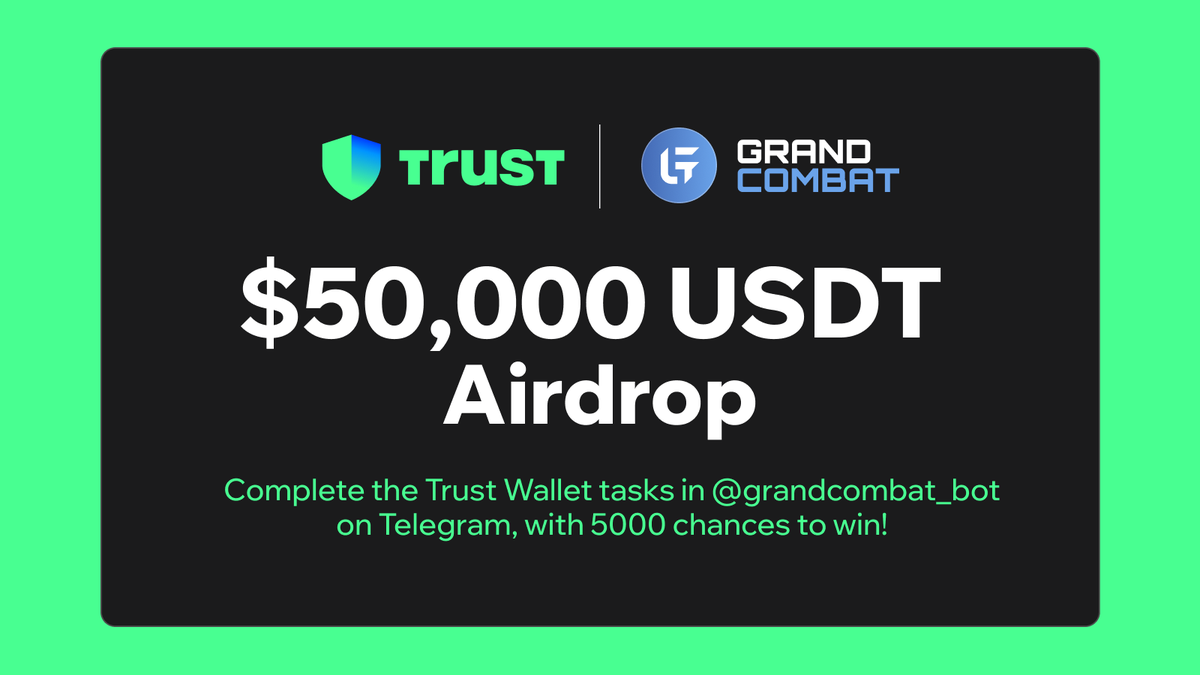 TrustWalletESP's tweet photo. ¡Únete a nuestro Airdrop de $50,000 USDT con @grand_combat para celebrar el lanzamiento de su token y sé uno de los 5,000 participantes en ganar recompensas!

Participación:
💙Dale Me Gusta y RT
💙Sigue a @TrustWallet y @grand_combat
💙Completa las tareas de #TrustWallet en @grandcombat_bot → "Earn"
https://t.co/O93KgG4fRw