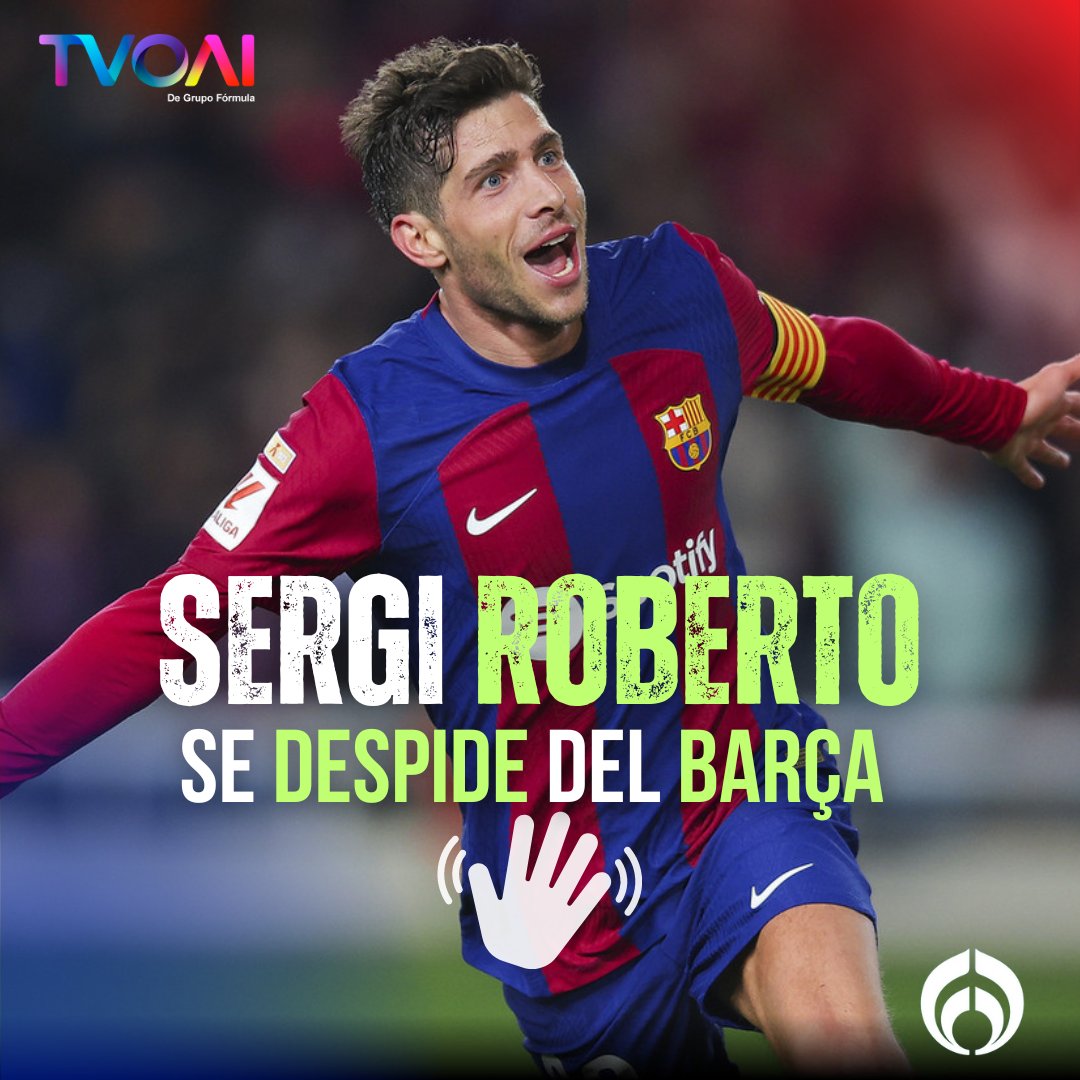 Max_TVOAI's tweet photo. 🔵🔴 Sergi Roberto se despide del Barça tras 14 años llenos de gloria. A pesar del deseo de Xavi de mantenerlo, su camino continúa en otra dirección. ¡Una leyenda que deja una huella imborrable! 🥹🙌
#Fórmula #AI #MAX #FCBarcelona #SergiRoberto https://t.co/gp14UPQQuI