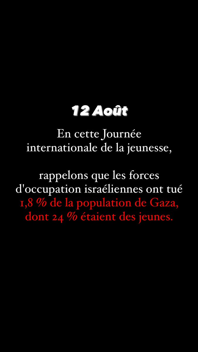 emiliegomis's tweet image. En cette Journée internationale de la jeunesse, rappelons que les forces d&apos;occupation israéliennes ont tué 1,8 % de la population de Gaza, dont 24 % étaient des jeunes.

Source: rapport du Bureau central palestinien des statistiques (PCBS).

#Gaza #PCBS #Jeunesse #HumanRights…
