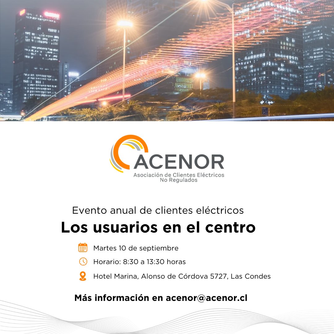 🗓️ El Encuentro Anual de Clientes Eléctricos congregará a los representantes de las #industrias chilenas para abordar los desafíos y las alternativas que pueden tomar para enfrentar los cambios del sector #eléctrico. 

🎫 acenor@acenor.cl.

#clienteslibres #EcuentroAnualACENOR