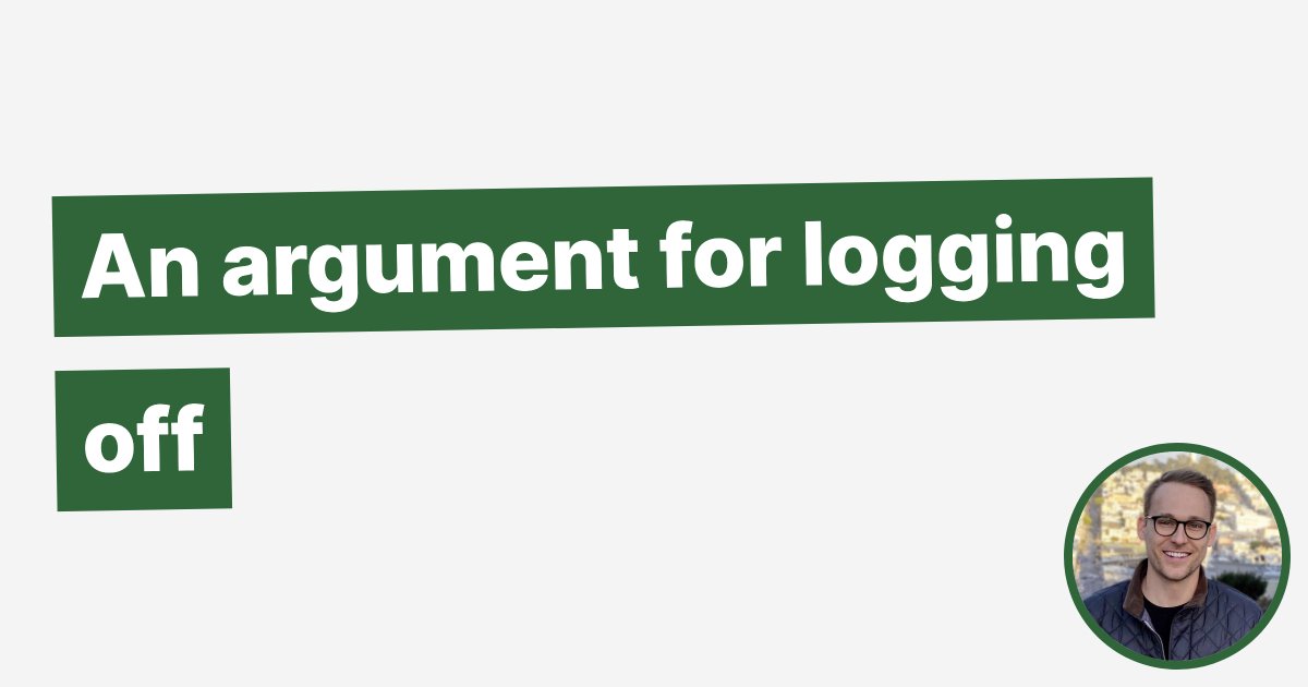 An argument for logging off.

aaronfrancis.com/2024/an-argume…