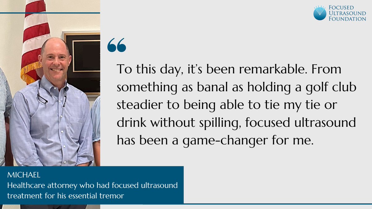Meet Michael, a healthcare attorney who has lived with essential tremor for most of his life. When his tremors began impacting his work and daily activities, he chose to have a noninvasive focused ultrasound procedure. The result? Immediate and significant symptom improvements!