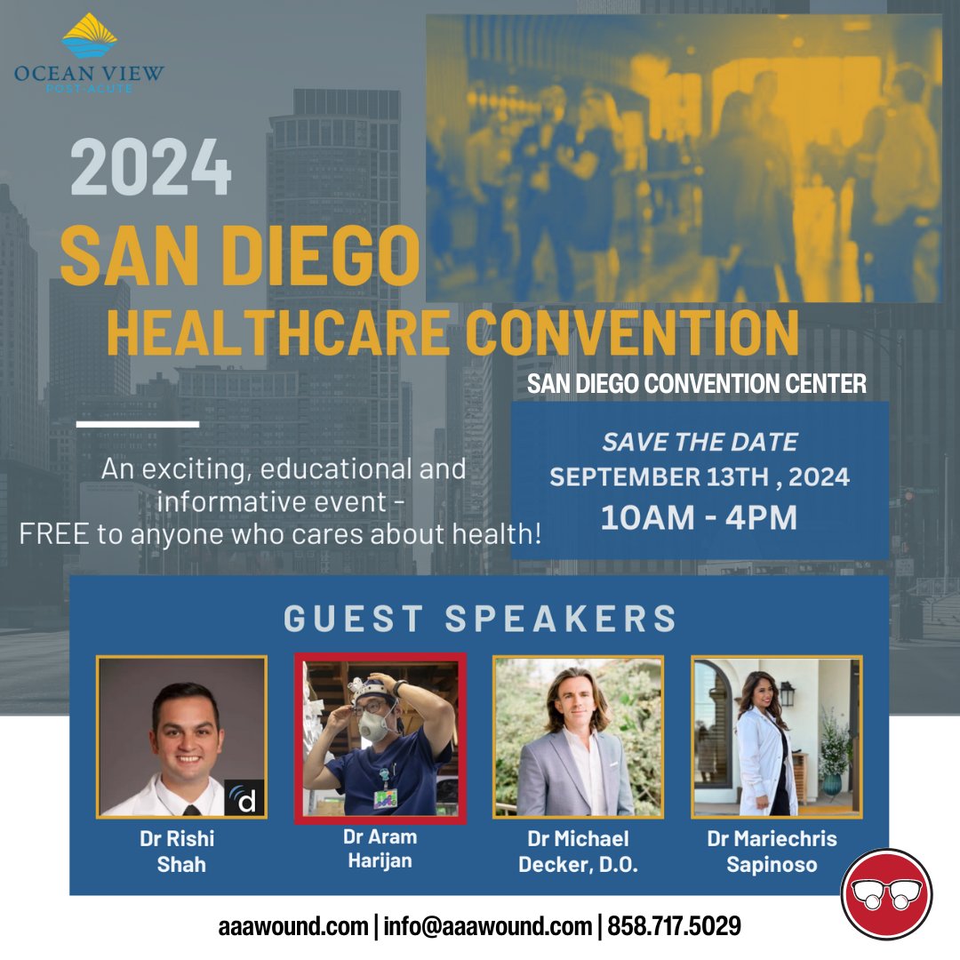 AAAWoundCare's tweet photo. Our founder, Dr. Aram Harijan, will be speaking on the latest in wound care at the 2024 San Diego Healthcare Convention, hosted by Ocean View Post-Acute! Join us on Sept 13 for an insightful presentation alongside top healthcare professionals - that's one month from today! https://t.co/MibeYwgjiE