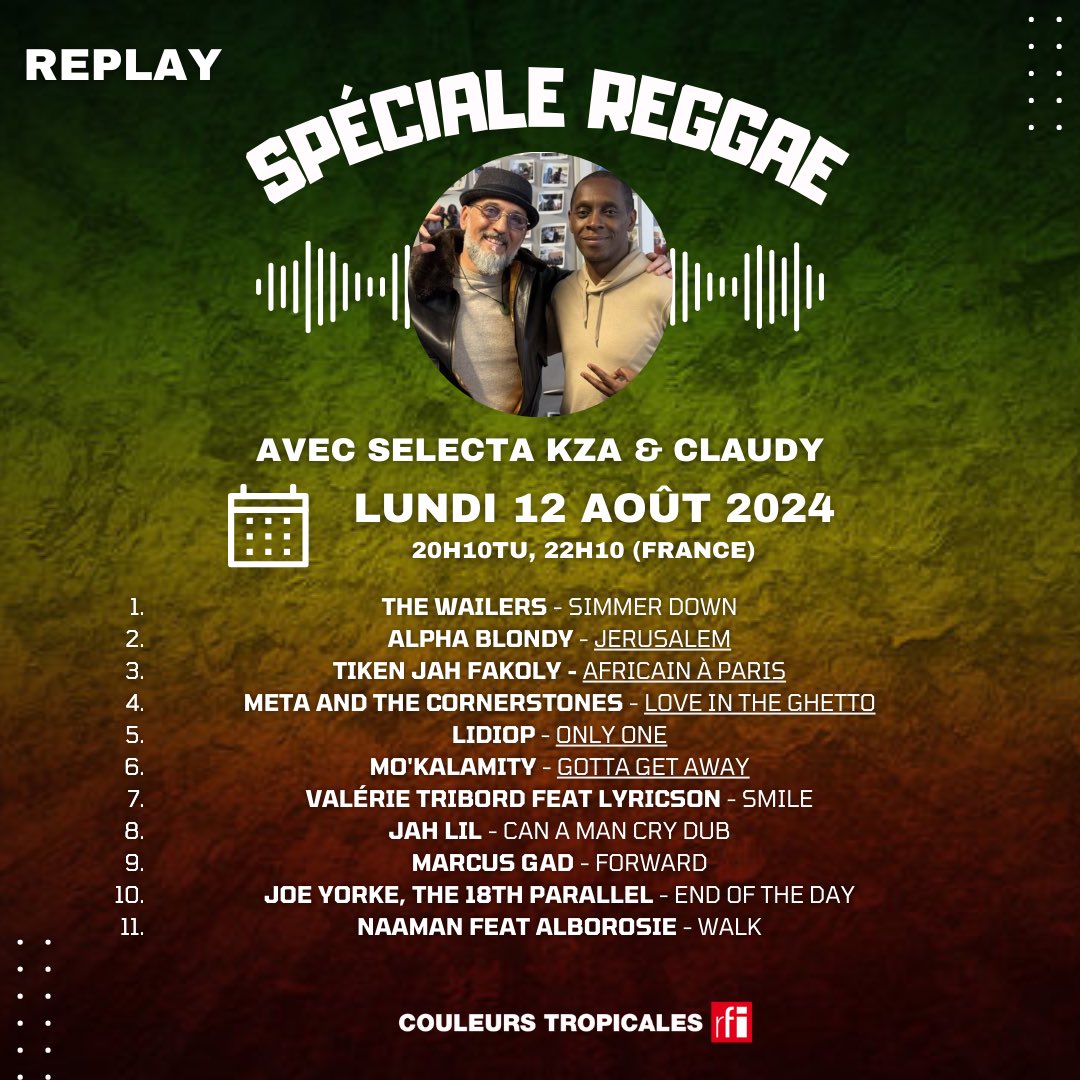 Ce soir dans #couleurstropicales: émission spéciale consacrée au reggae en compagnie de l'un des grands spécialistes du reggae et de ses dérivés <a href="/djkaza/">SELECTA KZA</a> 

RDV à 20H10TU, 22H10 en France sur <a href="/rfi/">RFI</a> avec <a href="/Claudy_Siar/">Claudy Siar</a> 

Cette émission est un replay.