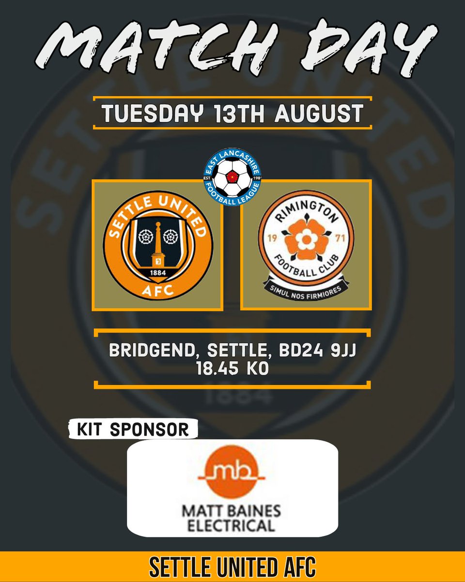 Settle United AFC (@settleunited) on Twitter photo ⬛🟧Next Up🟧⬛
The 1st team take on <a href="/Rimyfc/">Rimington Football Club 🏴</a> at Bridgend tomorrow evening.
Shout out to Matt Baines Electrical - Settle for their continued support as our 1st team kit sponsor 🤝
All welcome at Bridgend ⚫🟠⚽️ ⬛🟧Next Up🟧⬛
The 1st team take on <a href="/Rimyfc/">Rimington Football Club 🏴</a> at Bridgend tomorrow evening.
Shout out to Matt Baines Electrical - Settle for their continued support as our 1st team kit sponsor 🤝
All welcome at Bridgend ⚫🟠⚽️