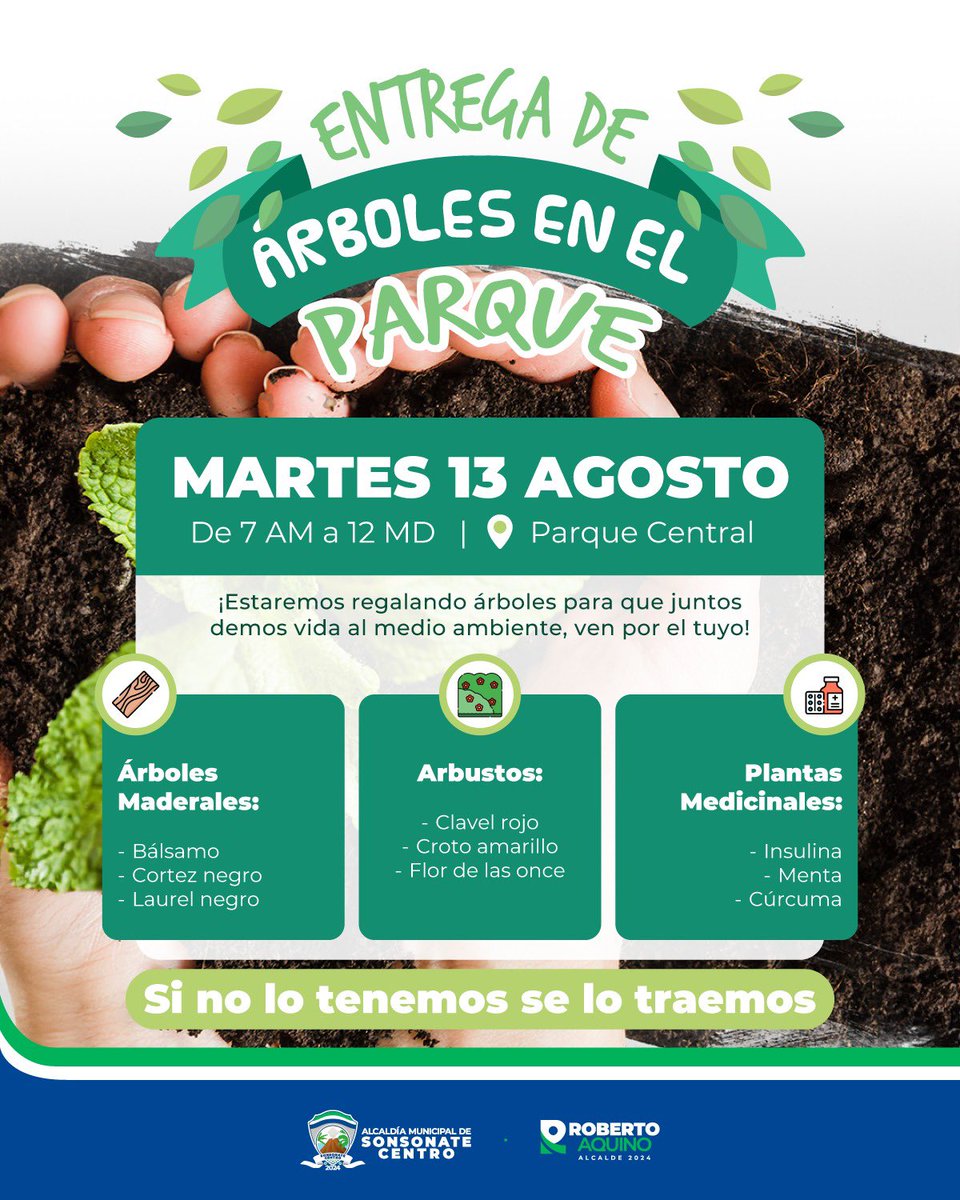 🌳 ¡Este martes 13 de agosto, únete a la #EntregaDeÁrboles en el Parque Central! De 7 AM a 12 MD estaremos regalando árboles, arbustos y plantas medicinales. ¡Hagamos juntos un Sonsonate más verde! 🍃 #CuidadoDelMedioAmbiente #AlcaldíaSonsonate #PlantasParaTodos