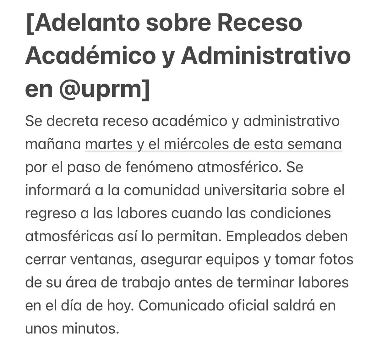 RullanAgustin's tweet photo. [Adelanto sobre Receso Académico y Administrativo en @uprm] https://t.co/TkucM7HoTW