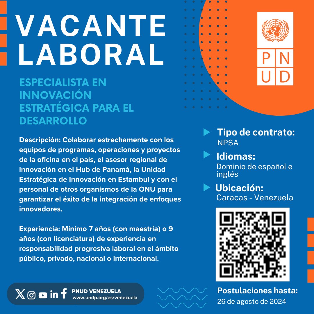 PNUDVenezuela's tweet photo. 📢 Abierta la convocatoria para la contratación de: Especialista en Innovación Estratégica para el Desarrollo.

📅 Fecha límite de aplicación: 26/08/24
🔗 Postula en: https://t.co/c9w1sJUzBt https://t.co/VUQMB8YS3S