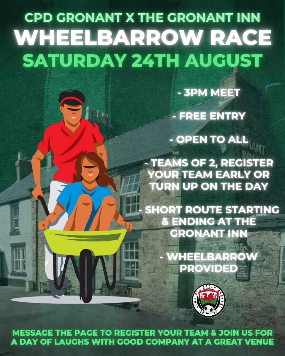 🏁 | Join us on Saturday 24th August as we host a Wheelbarrow Race at the Gronant Inn!

No costs involved, find yourself a partner, get yourself entered and have a laugh at a great venue, surrounded by good company. We hope to see you there🤝

#CPDGronant🟢⚫️