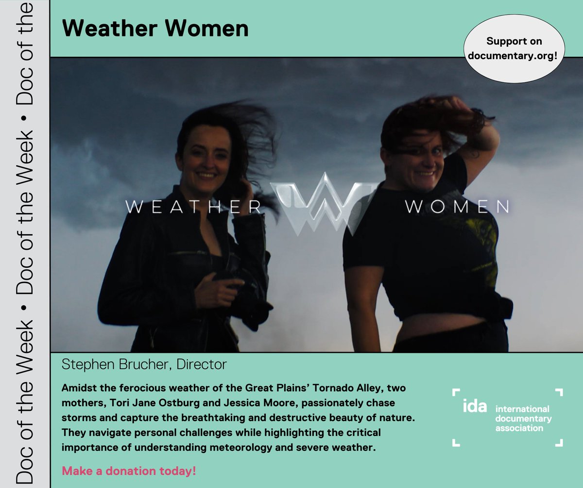 IDAorg's tweet photo. This week’s #DocOfTheWeek is ‘Weather Women’ by director Stephen Brucher. Two mothers passionately chase storms and capture the breathtaking and destructive beauty of nature. Learn more and donate to help get this film to the finish line: https://t.co/O1d1GJDUy0. https://t.co/OoQOVfgNrr