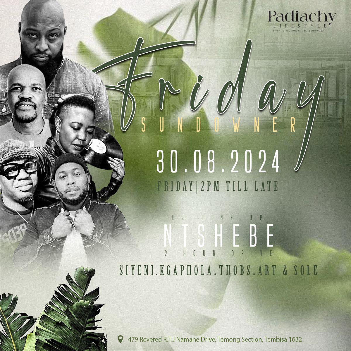 sole_willy's tweet photo. This Friday 30th 📍Padiachy
M.B.O
#FloydShivambhu
#jhb
#deephouae
Percy tau https://t.co/Svh99ZKORA