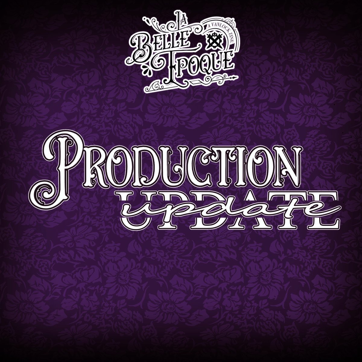 🎻PRODUCTION UPDATE THREAD 🍷

All production updates will now be posted under this thread! Thank you so much for supporting us!