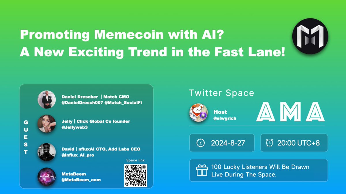 🎤Click AMA: Promoting Memecoin with AI? A New Exciting Trend in the Fast Lane!

🌎x.com/i/spaces/1BRJj…

⏰Time: August 27, 20:00(UTC+8)
🎁Like &amp; Retweet, and 10 people will share 50 USDT 🎗
100 lucky listeners will be drawn live during the Space.

Host: <a href="/elwgrich/">elw🐭</a>
Speakers: