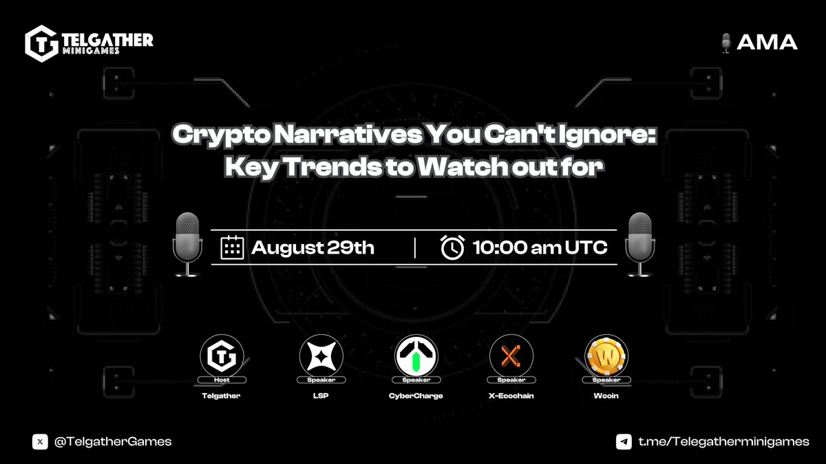🎙️ AMA ALERT!!!

💬 Topic: Crypto Narratives You Can't Ignore: Key Trends to Watch out for

📌 Set Reminder: x.com/i/spaces/1ZkJz…

😃 Guests: <a href="/XECOCHAIN/">X-EcoChain | BTC Layer2</a> , <a href="/LSP_Fi/">LSP Finance</a> , <a href="/CyberChargeWeb3/">CyberCharge</a> , <a href="/whatsgamesio/">Wcoin🔴</a> 

⏰ Date: Thursday, August 29th, at 10 AM UTC