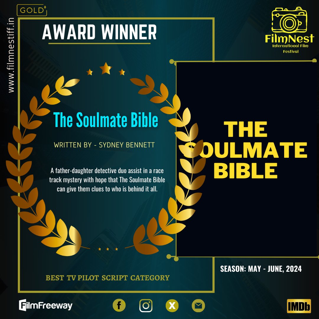 FilmnestF's tweet image. Congratulations to the Writer Sydney Bennett on becoming the Winner in the Best TV Pilot Script category for the script &quot;The Soulmate Bible&quot;. 
We wish you continued success in your future endeavours. 
#TheSoulmateBible #TVPilotScript #Winner #FilmNest