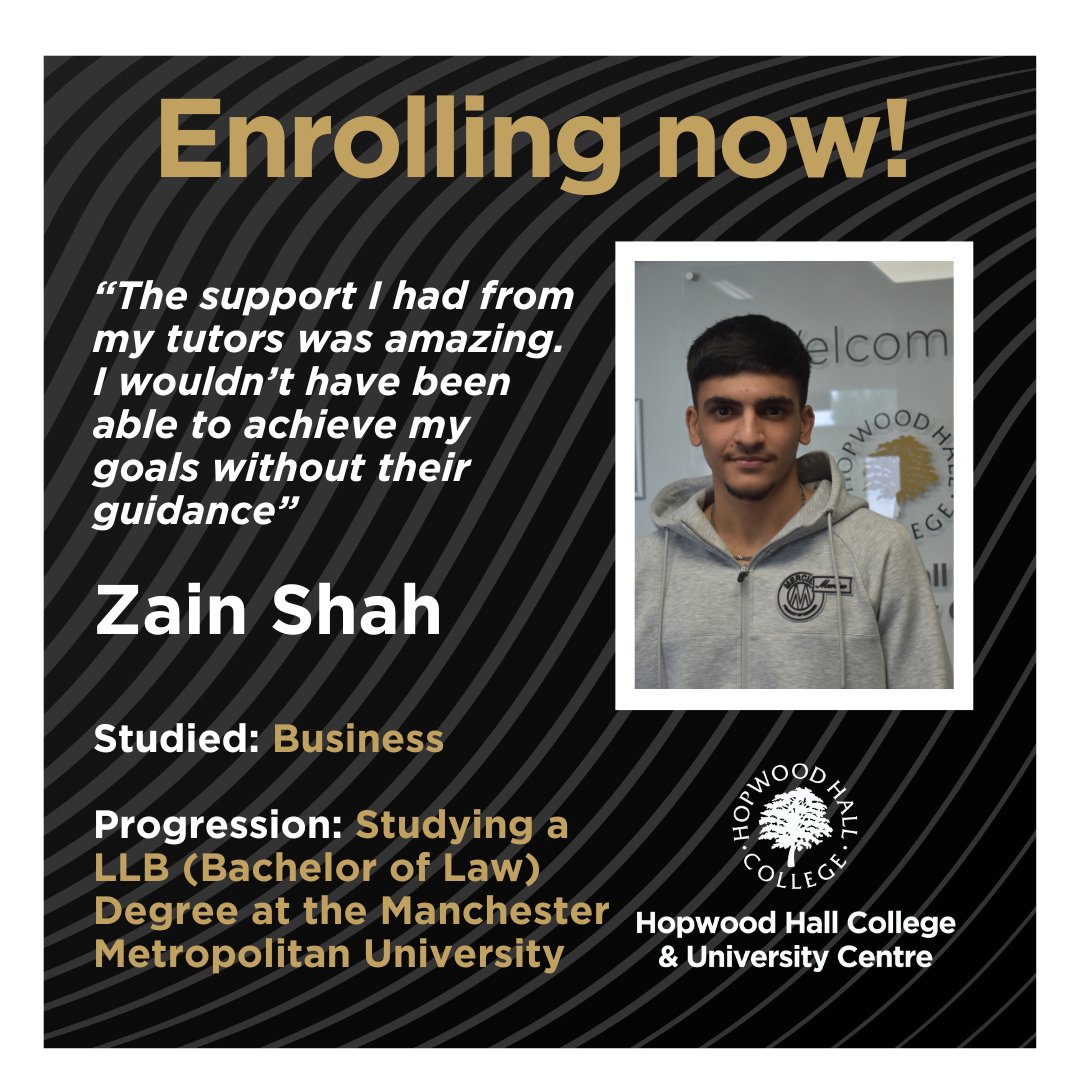 Hopwood Hall College & University Centre (@hopwoodhall) on Twitter photo Zain joined us from <a href="/oulderhillla/">Oulder Hill Leadership Academy</a> Leadership Academy with a goal to study Law in Higher Education.
He's now completed his course and accepted a place on a Law degree at <a href="/ManMetUni/">Manchester Metropolitan Uni</a>.
We're enrolling now - be sure to start your own success story by joining #TeamHopwood! Zain joined us from <a href="/oulderhillla/">Oulder Hill Leadership Academy</a> Leadership Academy with a goal to study Law in Higher Education.
He's now completed his course and accepted a place on a Law degree at <a href="/ManMetUni/">Manchester Metropolitan Uni</a>.
We're enrolling now - be sure to start your own success story by joining #TeamHopwood!