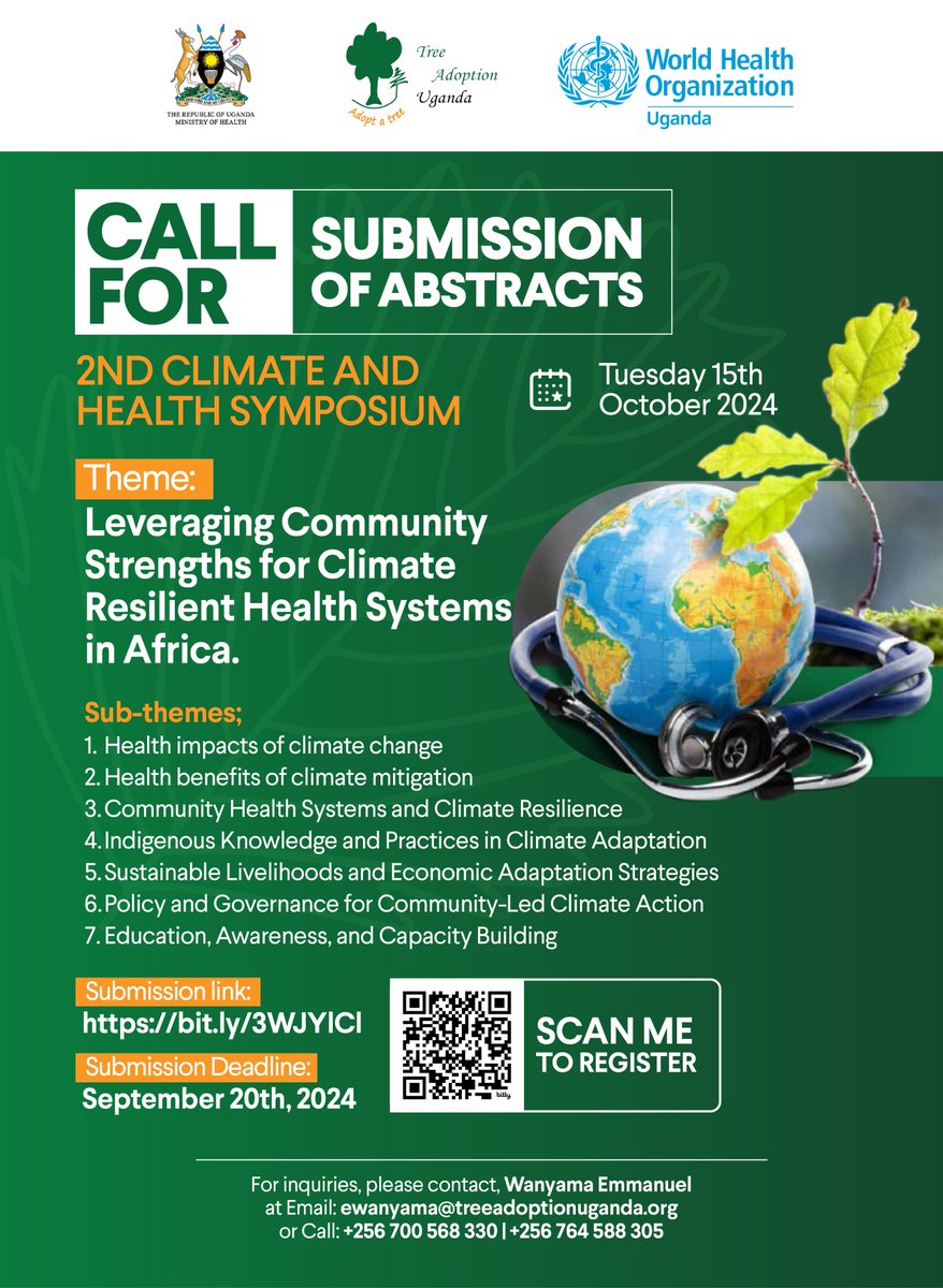 tree_adoptionug's tweet photo. In the build up to the second #Climate and #Health Symposium on 15/10/2024, interested participants are called upon to submit abstracts that speak to the sub-themes listed below. Use the link: https://t.co/4gXfAUVkl1 to submit abstracts and keep in mind the 20/09/2024 deadline. https://t.co/kSuRMByo7J