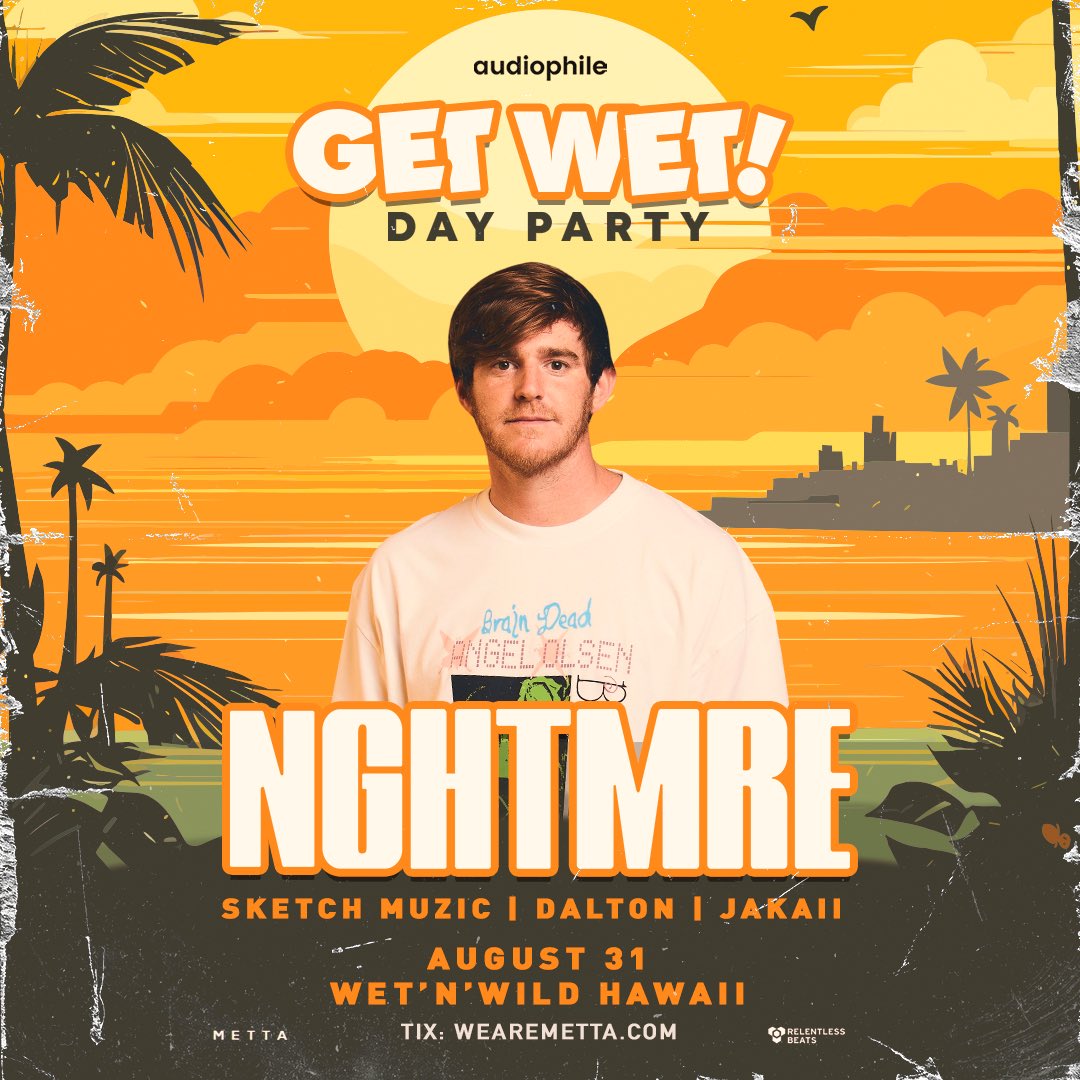 Just got added to <a href="/NGHTMRE/">NGHTMRE</a> show in Hawaii. 

See you Saturday!!!!