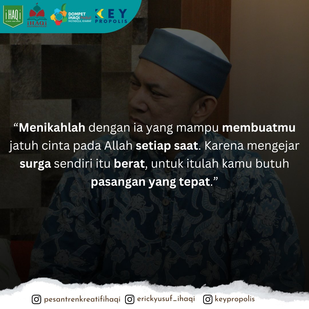 Bersama ia yang bisa membuatmu dekat kepadaNya..