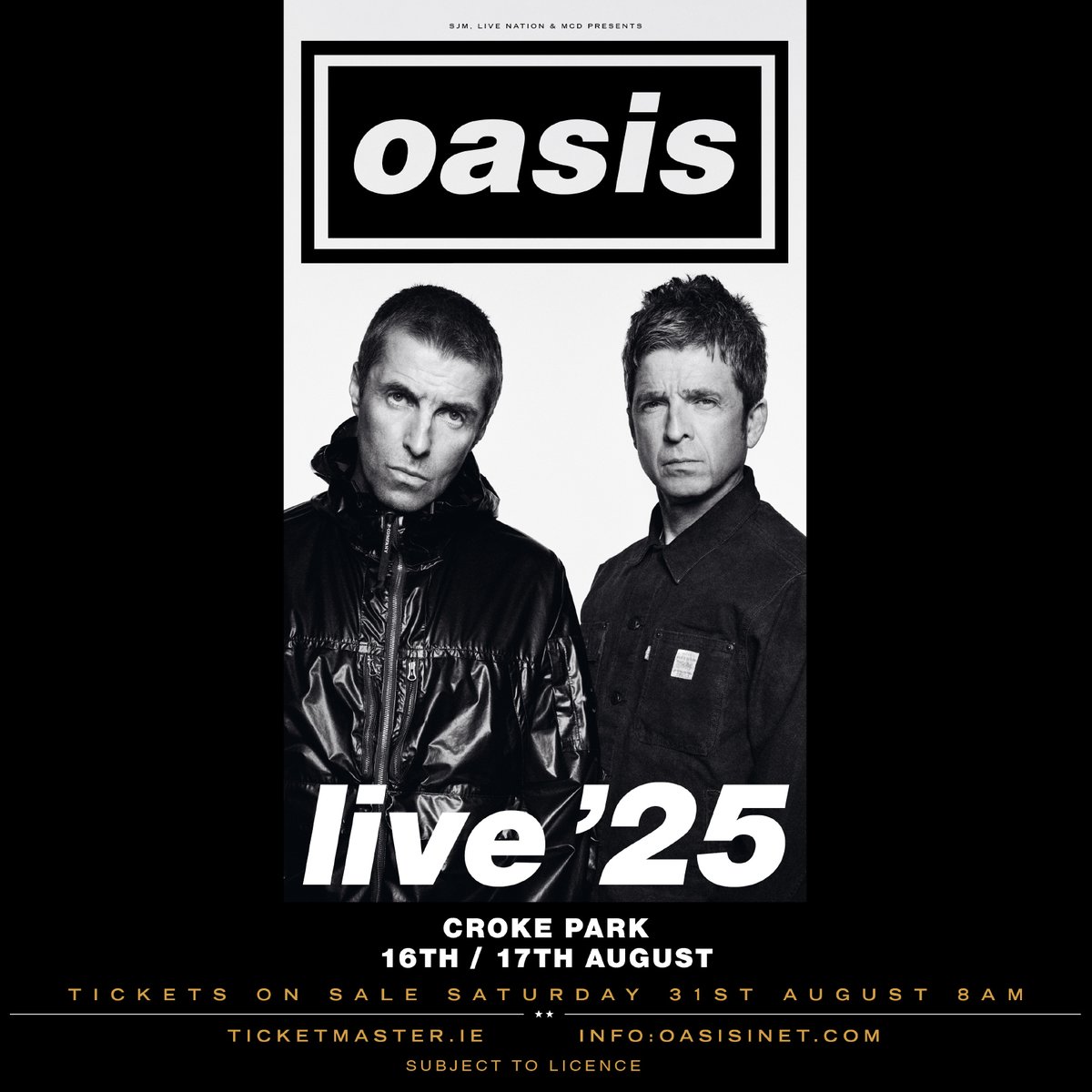 MCD Productions (@mcd_productions) on Twitter photo โญ๏ธ @OASIS live '25
๐ Croke Park ๐
 16 & 17 August 2025
๐๏ธ TICKETS ON SALE SATURDAY 8AM
๐ณ Subject to licence
Oasis today end years of feverish speculation with the confirmation of a long awaited run of UK and Ireland shows forming the domestic leg of their OASIS LIVE 25 world โญ๏ธ @OASIS live '25
๐ Croke Park ๐
 16 & 17 August 2025
๐๏ธ TICKETS ON SALE SATURDAY 8AM
๐ณ Subject to licence
Oasis today end years of feverish speculation with the confirmation of a long awaited run of UK and Ireland shows forming the domestic leg of their OASIS LIVE 25 world