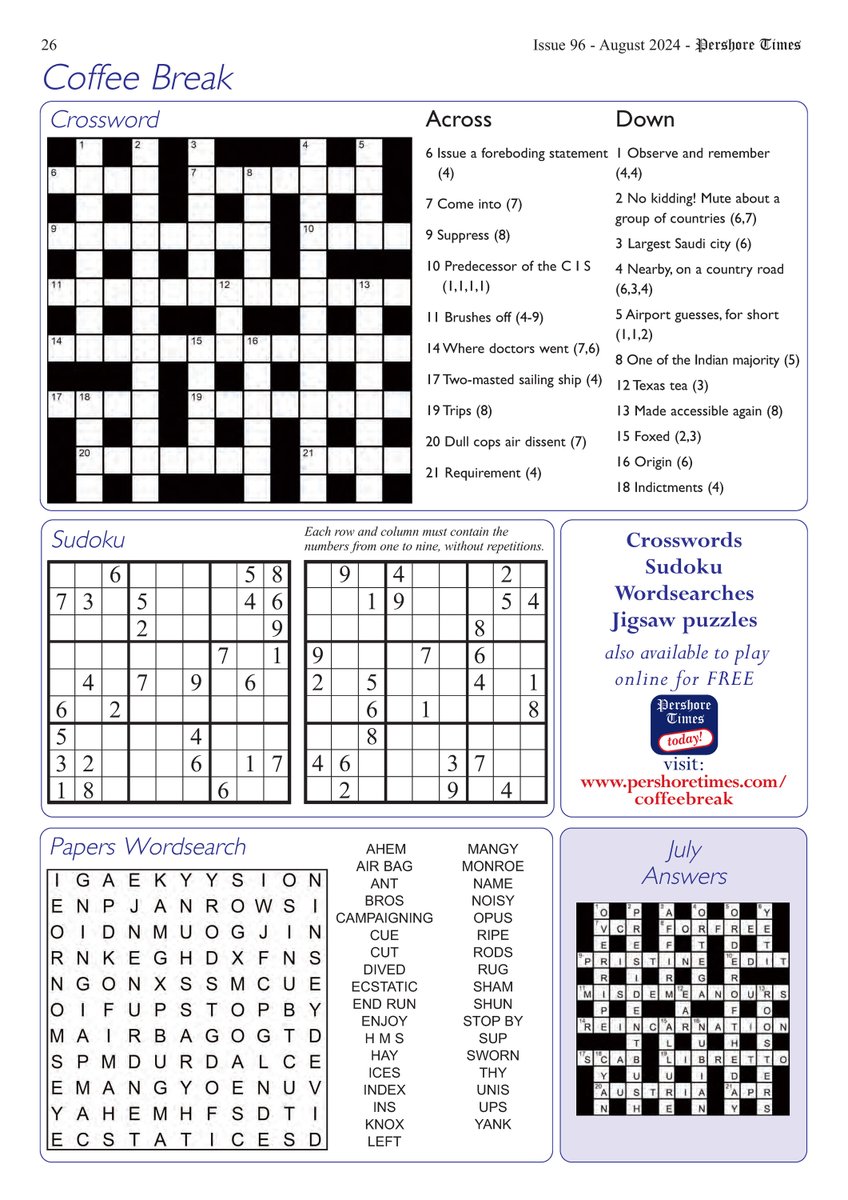 Page 26 >>> ☕ 🗞️ Coffee Break! Crosswords Sudoku Wordsearches Jigsaw puzzles also available to play online for FREE Pershore Times visit: pershoretimes.com #PershoreTimes #pershore #worcestershire #newspaper
