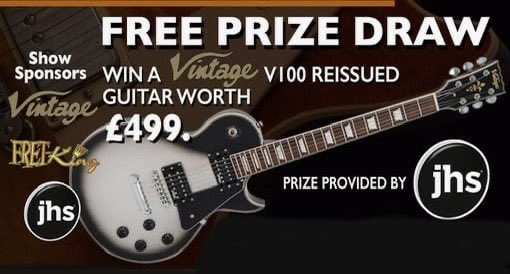 THE LEEDS GUITAR SHOW SUNDAY SEPT 15TH. 

FREE PRIZE DRAW 

WIN A VINTAGE V100 REISSUED GUITAR. 

PRIZE PROVIDED BY JHS.