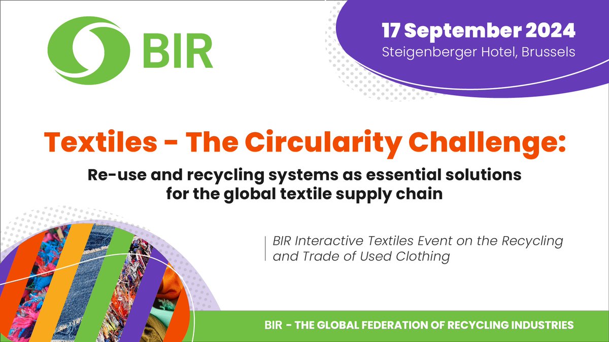 BIRworld's tweet image. 🚨 Three weeks to go until the #BIRTextilesEvent in Brussels on 17 September!  
🎤 Join us for this #interactiveevent featuring leading #industryexperts who will help cut through the noise and reveal the real story of #usedclothing.♻️  

🌏 #Register now 👉colloquium.idloom.events/Textiles24/reg…