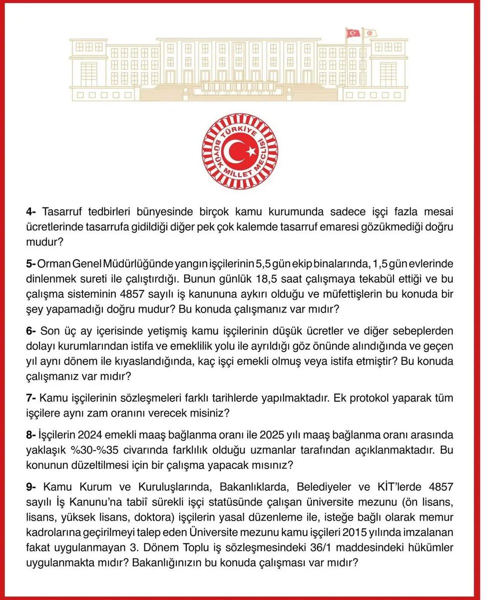 Kamu İşçilerinin Özlük Haklarına İlişkin yazılı soru önergesini  TBMM’ye sunduk.