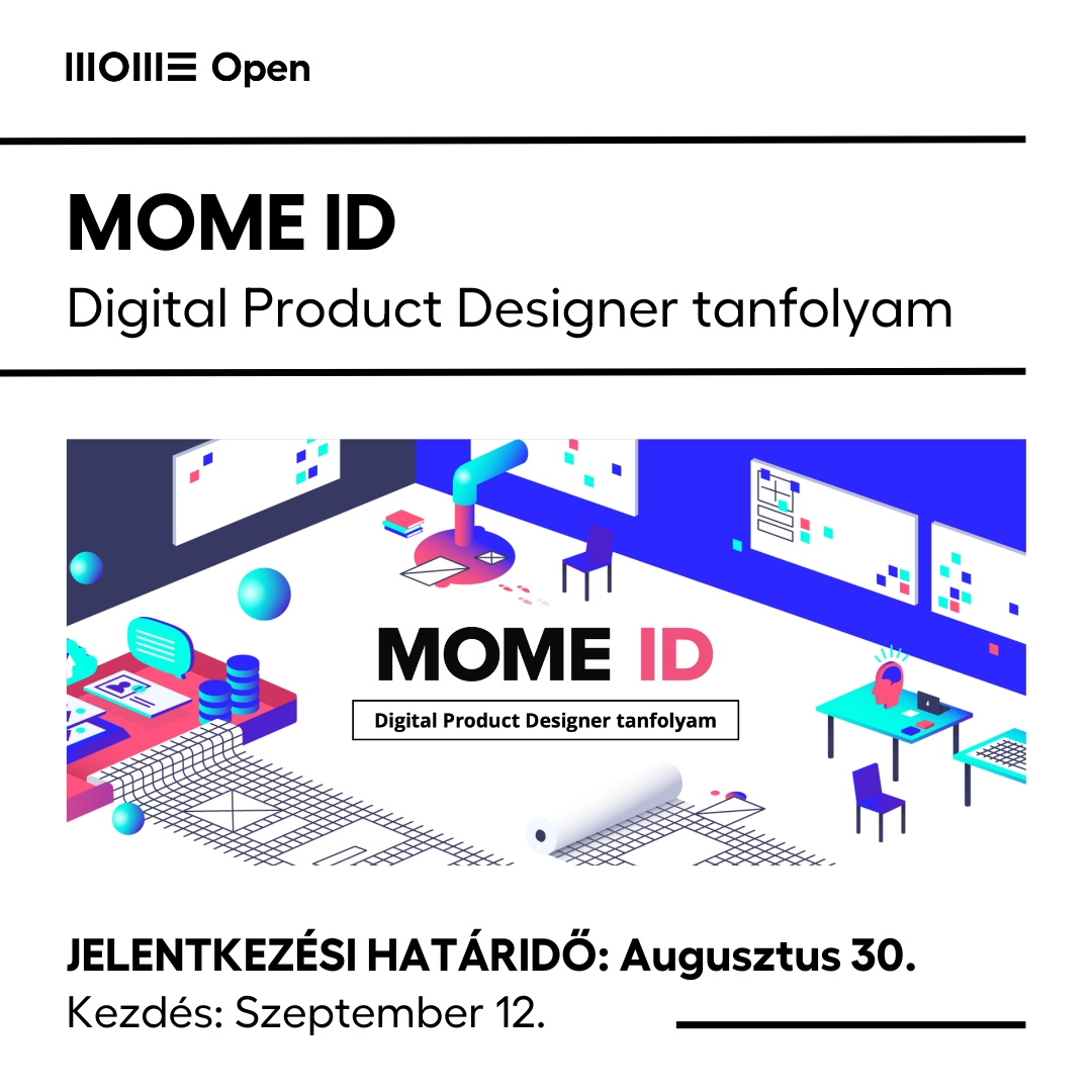 MOMEBUDAPEST's tweet image. This September, the #MOME ID course—MOME Open's flagship program—kicks off once again! Over 14 weeks, participants will design #innovative #applications from scratch, tackling everyday challenges. Don't miss the Bring your ideas to life—apply by August 30! open.mome.hu/momeid/